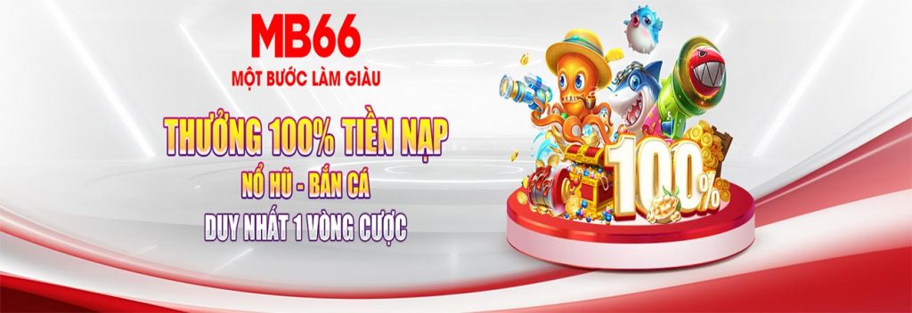 Thưởng nạp nổ hũ bắn cá