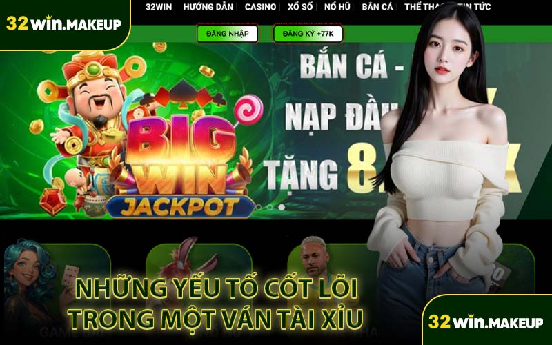 Những Yếu Tố Cốt Lõi Trong Một Ván Tài Xỉu 